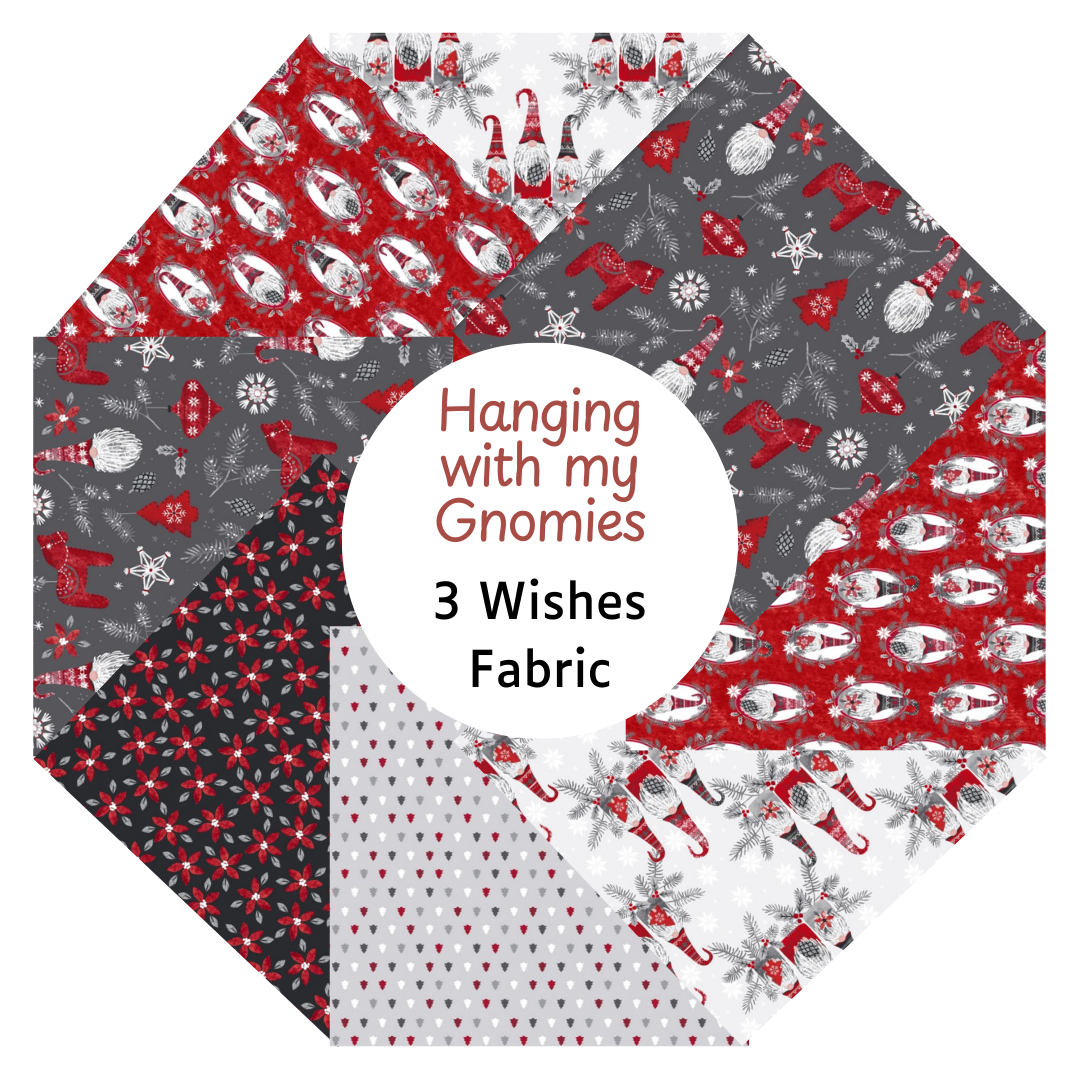 3 Wishes Fabric - Hanging With My Gnomies