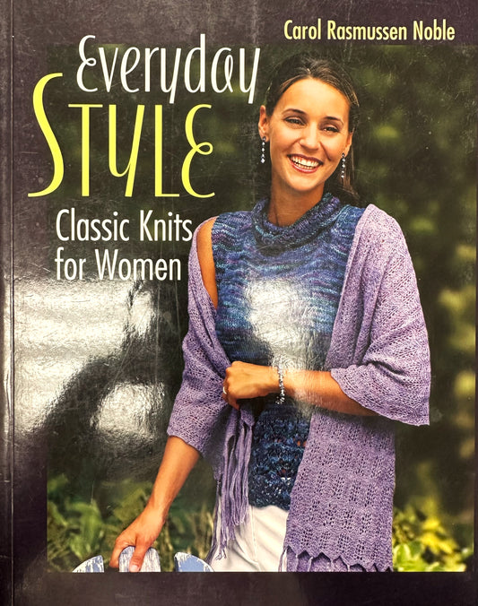 Everyday Style - Classic Knits for Women Pattern Book