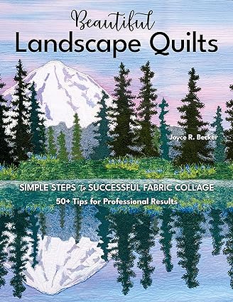 Beautiful Landscape Quilts-Book By Joyce R. Becker #BLQ-01