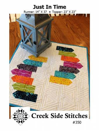 Creek Side Stitches-Just In Time-Table Runner/Topper Pattern