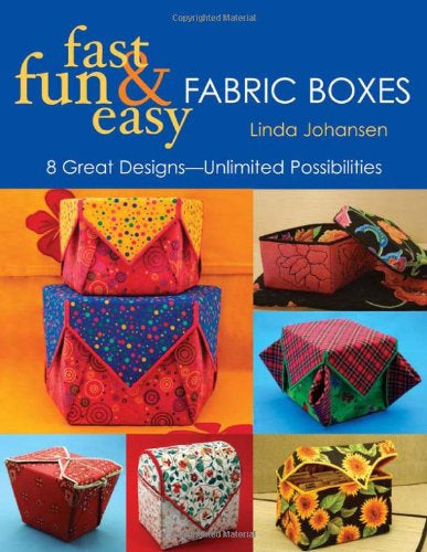 C&T Publishing-Fun Fast & Easy Fabric Boxes-Pattern Book