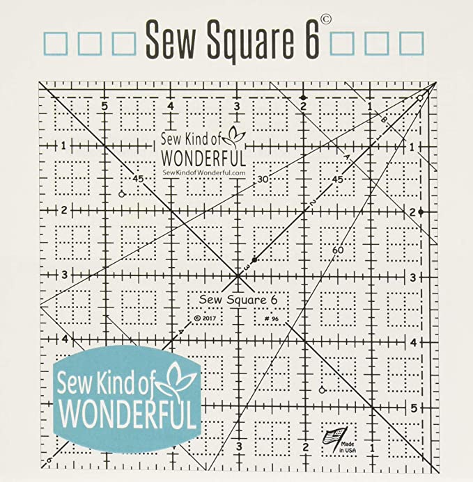 Sew Kind of Wonderful-Sew Square 6” Ruler