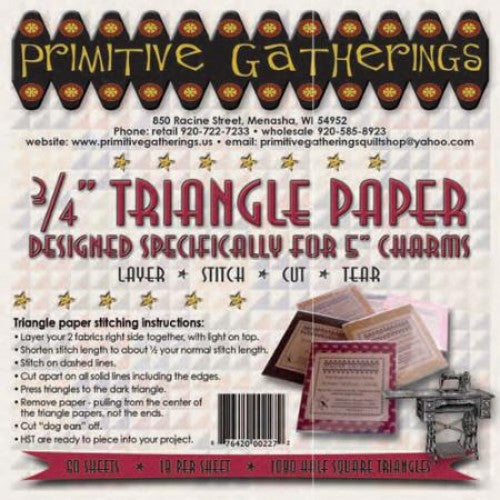 Primitive Gatherings - 3/4 Triangle Paper for 5” Charms