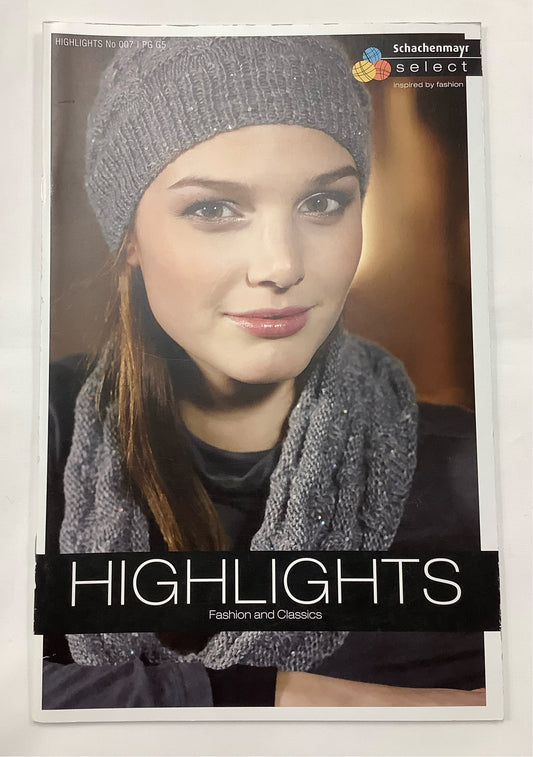 Schachenmayr Select - Highlights-Fashion and Classics Pattern Book